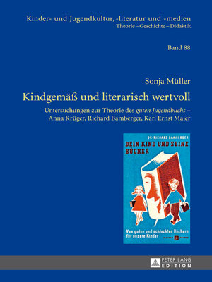 cover image of Kindgemäß und literarisch wertvoll